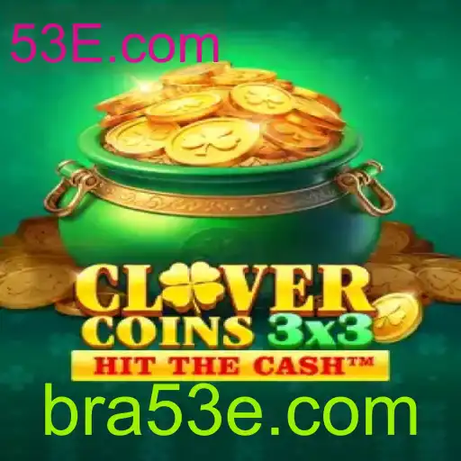 Descubra o Novo Fenômeno dos Jogos: Clovercoin3x3 e a Revolução de 53E.com